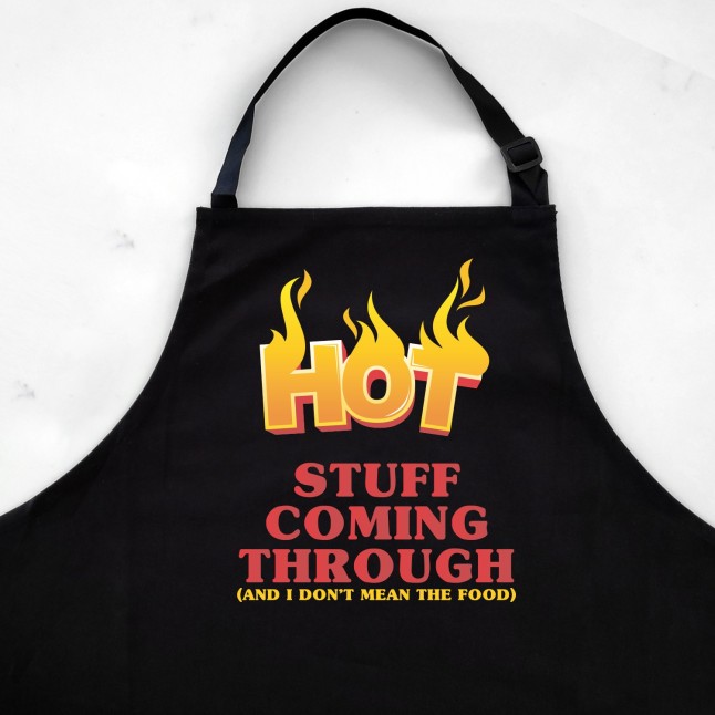 Hot Stuff Coming Through Apron - 1