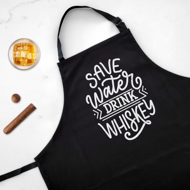 Save Water Drink Whiskey Apron - 1