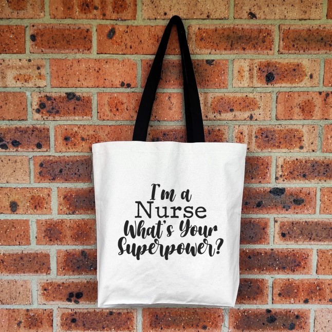 I'm A Nurse What's Your Superpower Large Tote Bag - 1