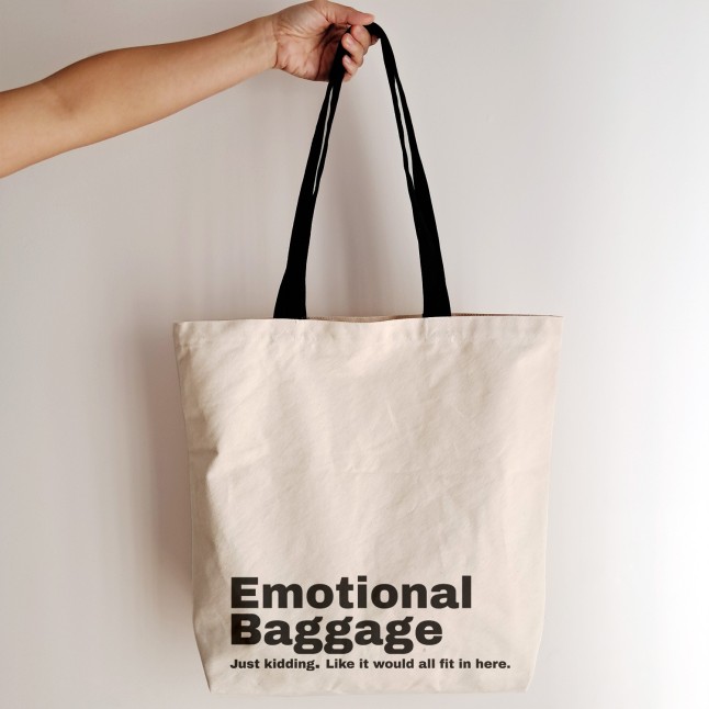 Emotional Baggage (Just Kidding) Large Tote Bag - 1