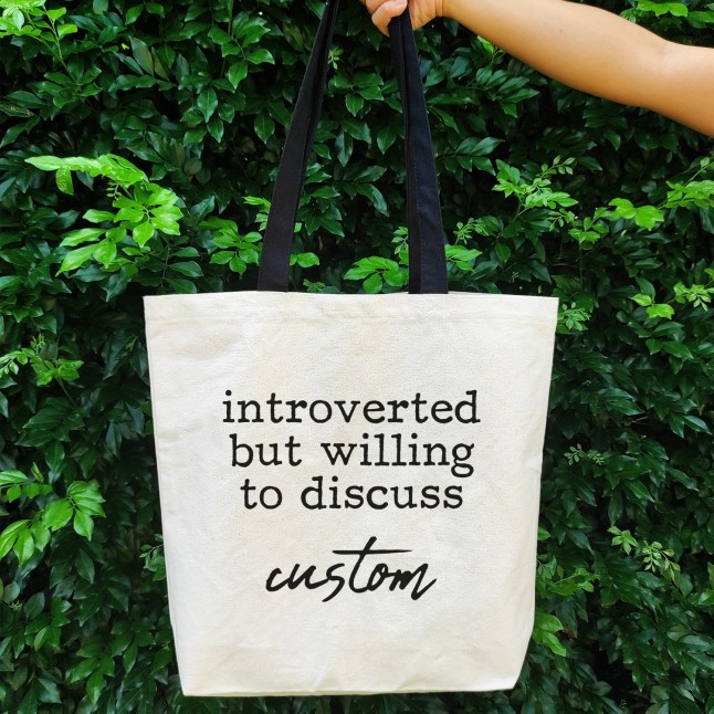 Custom Introverted But Willing To Discuss Large Tote Bag - 1